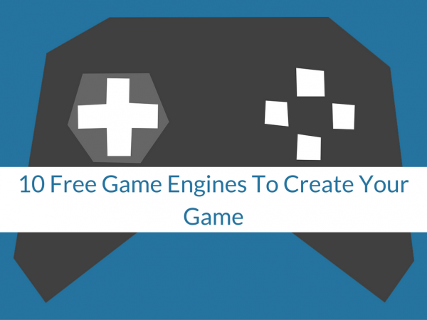 10 free game engines