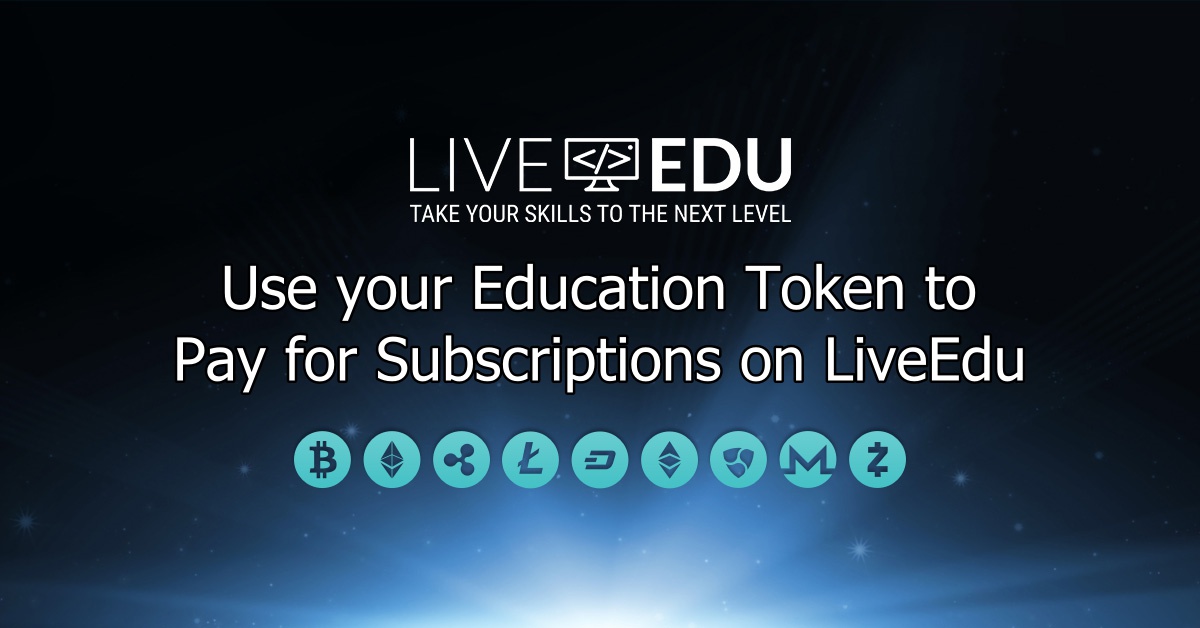 Use your Education Token to Pay for Subscriptions on LiveEdu